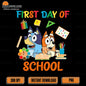 Bluey-Bingo-First-Day-Of-School-Png
