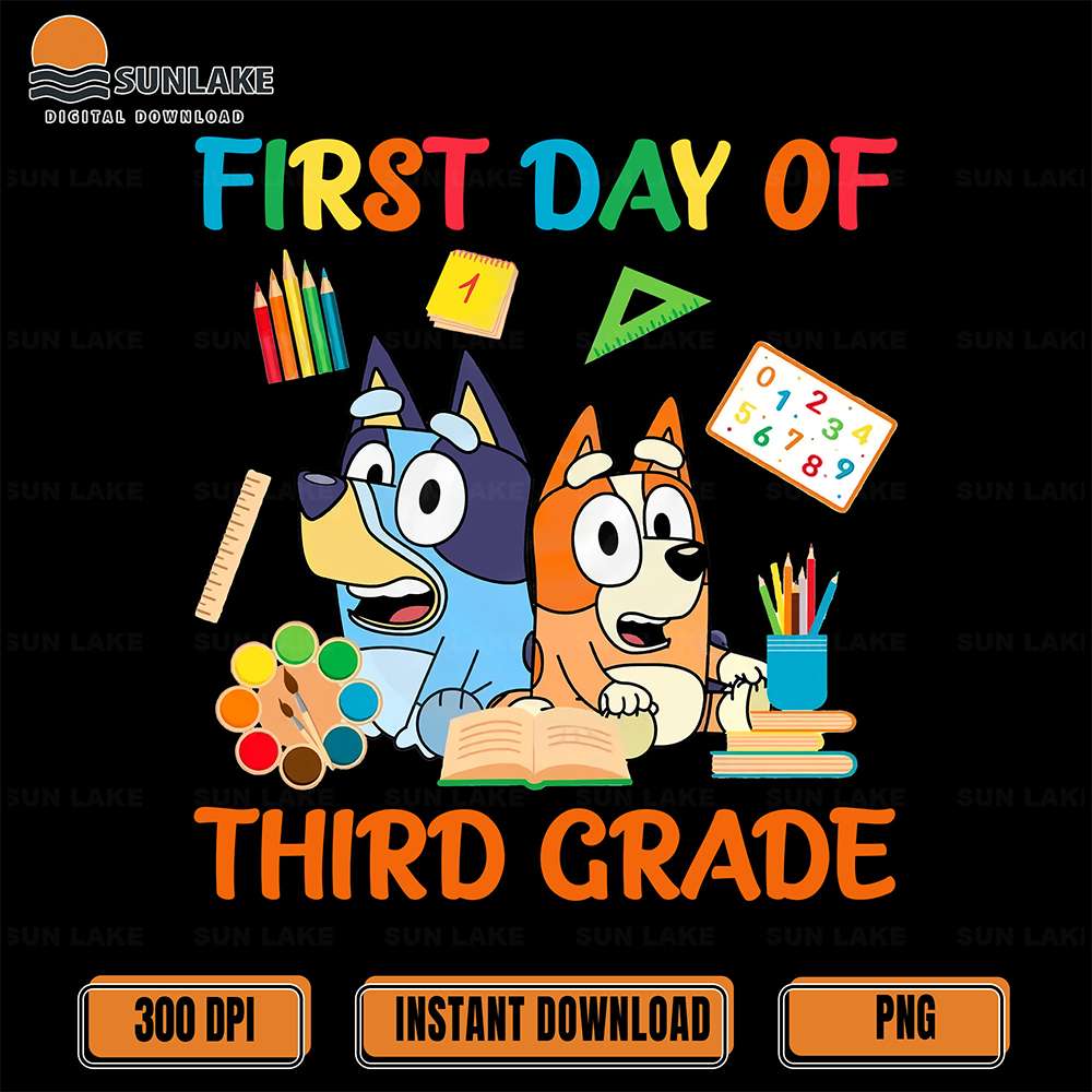 Bluey-Bingo-First-Day-Of-Third-Grade-Png