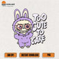 Purple-Bunny-Labubu-Too-Cute-To-Care-Kawaii-Monster-Png