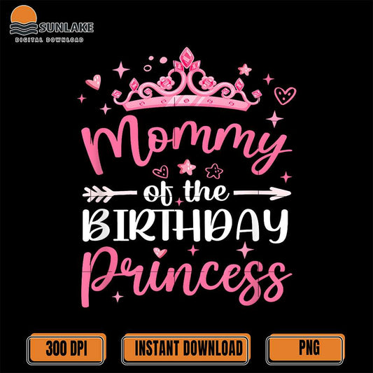 mommy-of-the-birthday-princess-png-birthday-girl-png